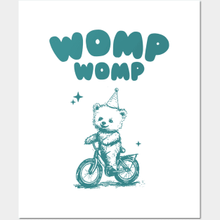 Womp Womp Funny Retro Shirt, Funny Meme Bear Posters and Art